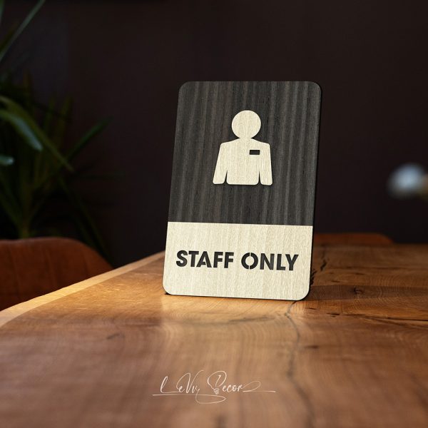 Staff Only Sign | Staff Only Wood Sign | Staff Only Area Sign | Staff Only Sign Decor Hand Made Wood Sign